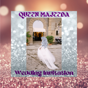 Wedding Invitation downloadable album - Queen Majeeda