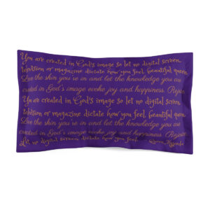Purple pillow sham featuring verses written in gold by poet, Queen Majeeda.