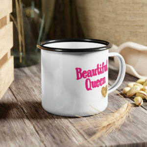Enamel mug - Beautiful Queen by Queen Majeeda